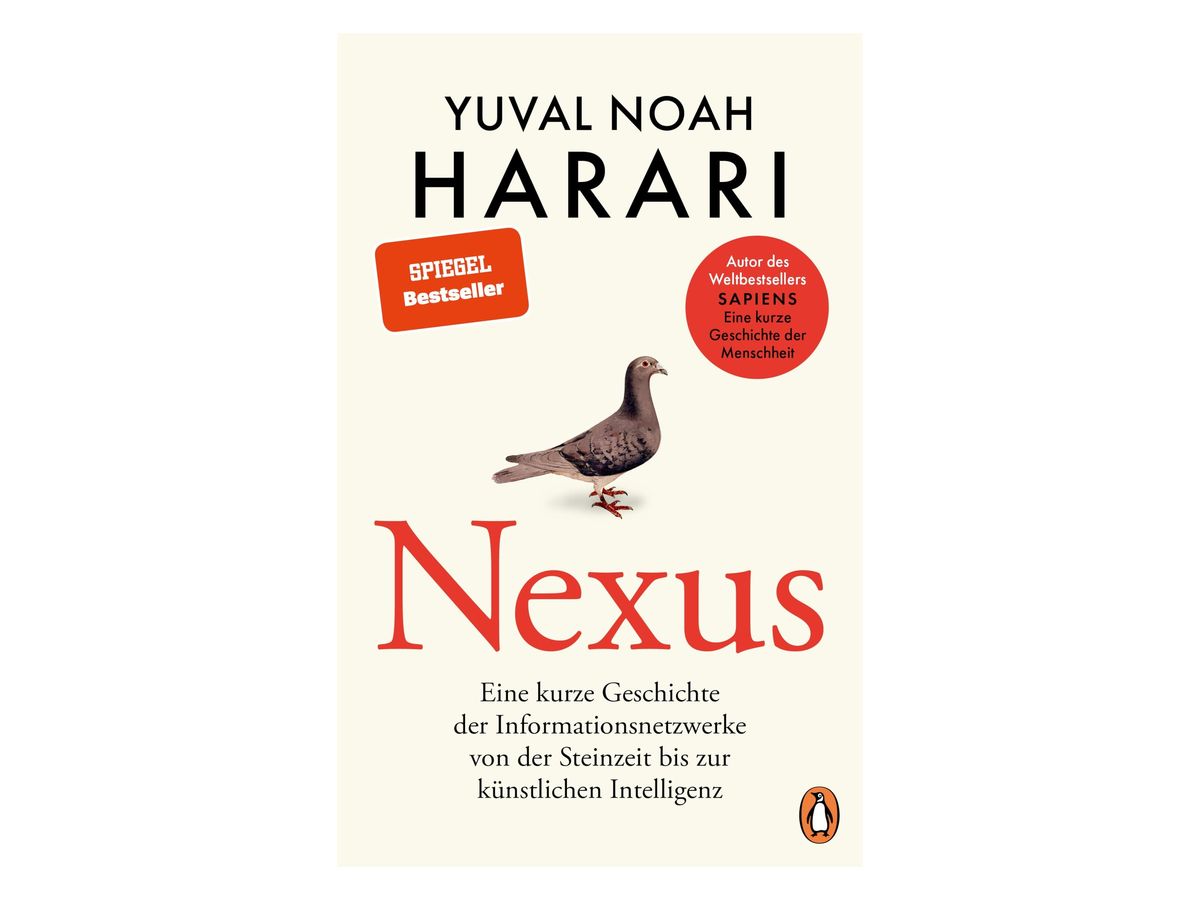 Weißes Buchcover mit schwarzem Autorennamen „Yuval Noah Harari“, einer grauen Taube und dem roten Titel „Nexus“, roter Aufkleber „SPIEGEL Bestseller“, rechts unten das Penguin-Logo