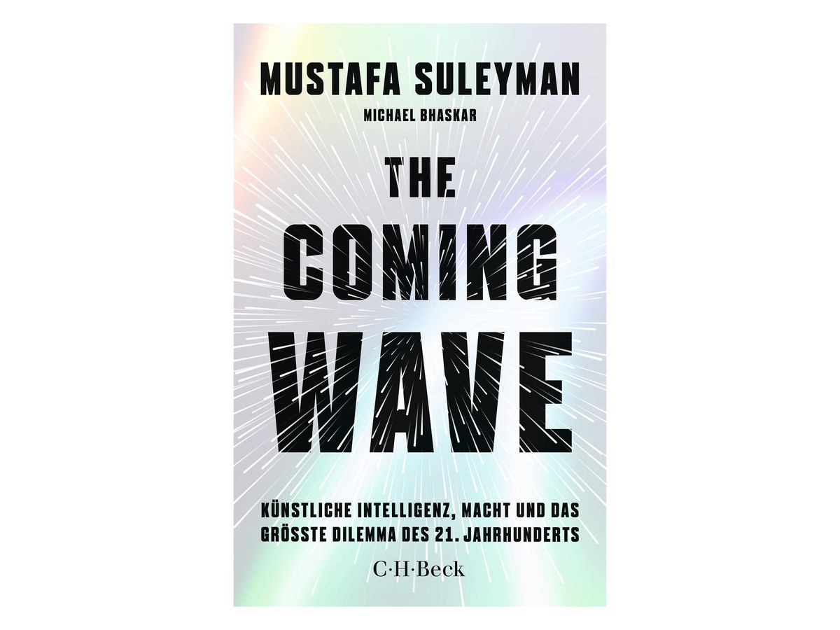 Weißes Buchcover mit strahlenförmigen grauen Linien, oben „Mustafa Suleyman“ und „Michael Bhaskar“, in großen schwarzen Lettern der Titel „The Coming Wave“, darunter der Untertitel und C.H.Beck