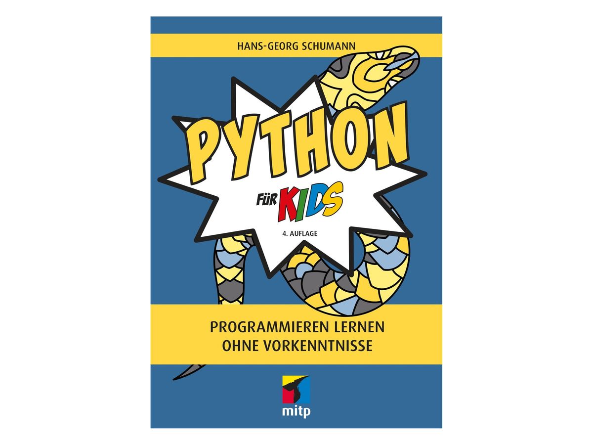 Blaues Buchcover mit gelb-blau gemusterter Comic-Schlange und großem gelbem Schriftzug „Python für Kids“ in einer weißen Sprechblase, Hinweis „4. Auflage“, darunter „Programmieren lernen ohne Vorkenntnisse“ und das mitp-Logo