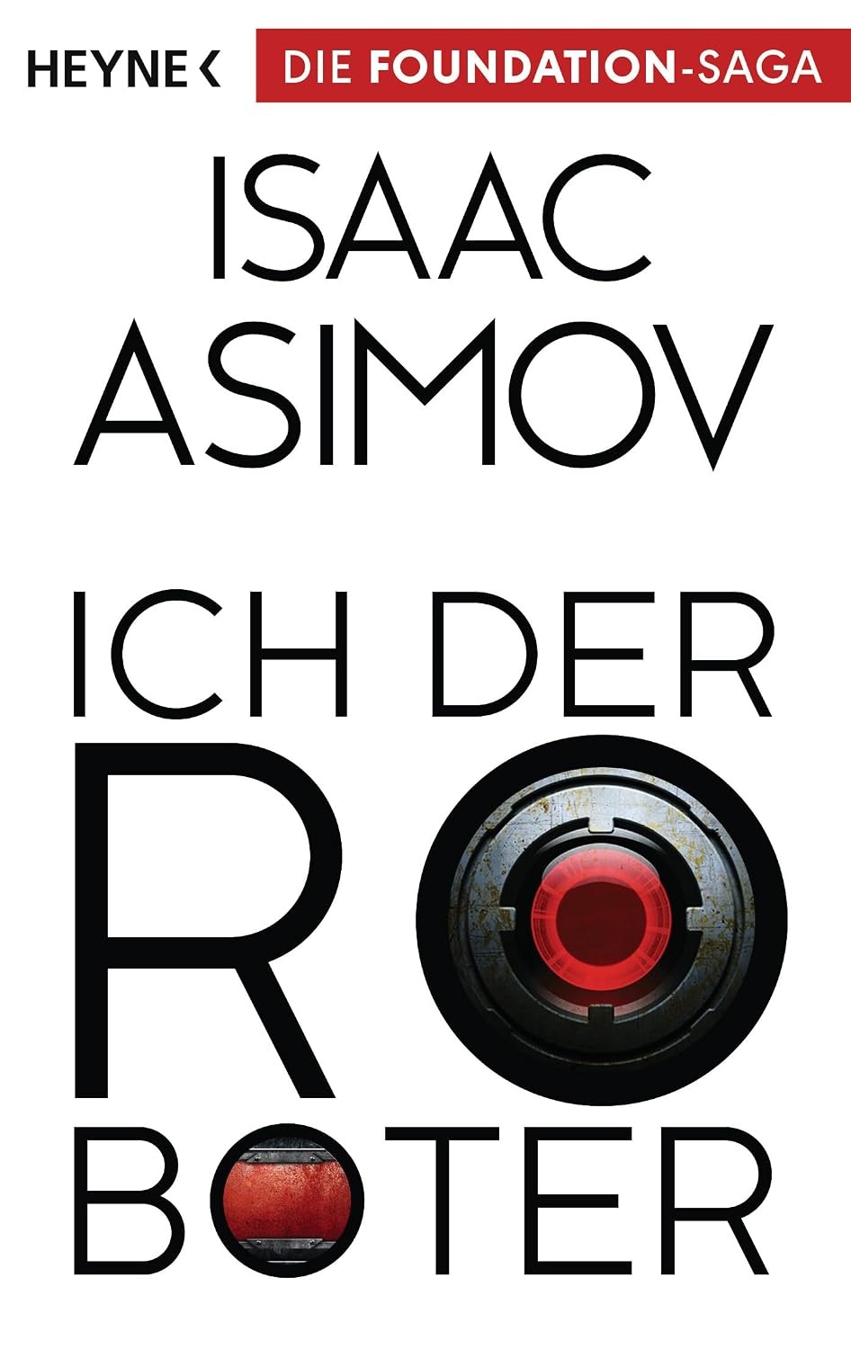 Buchcover „Ich, der Roboter“ von Isaac Asimov, Heyne-Taschenbuch