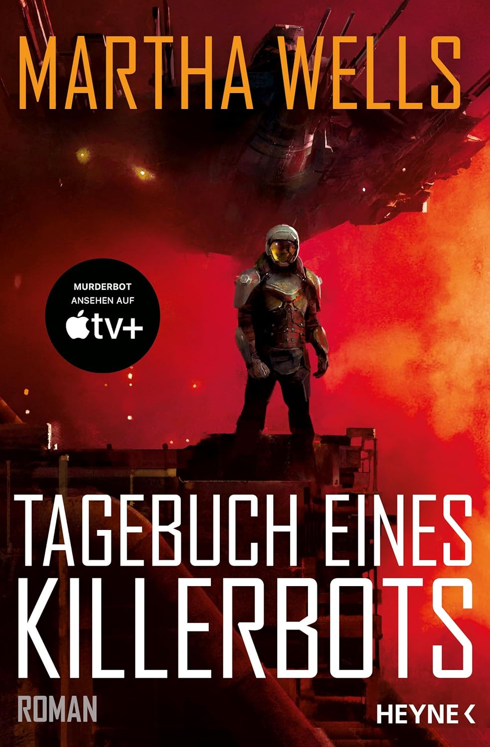 Buchcover „Tagebuch eines Killerbots“ von Martha Wells, Heyne-Taschenbuch